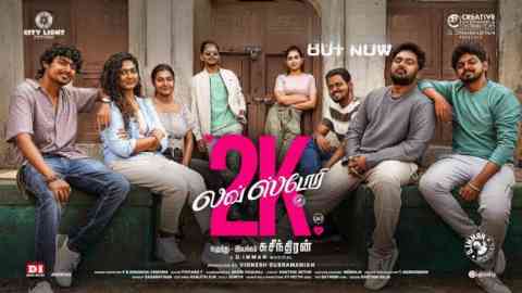 2K Love Story (2025) Tamil preDVD 720p (childhood best friends movements)